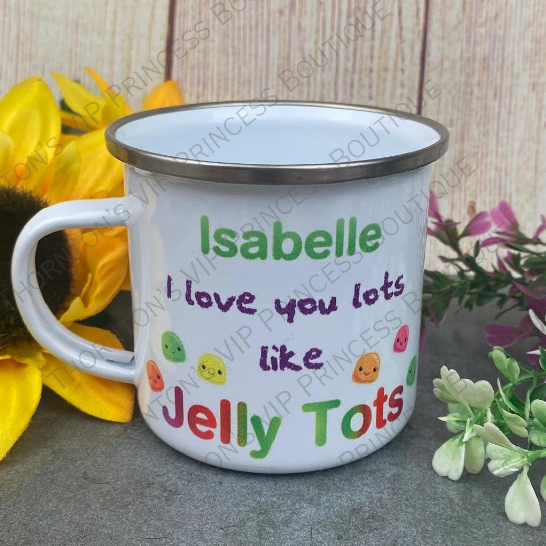 I Love You Lots Like Jelly Tots Personalised Enamel Mug