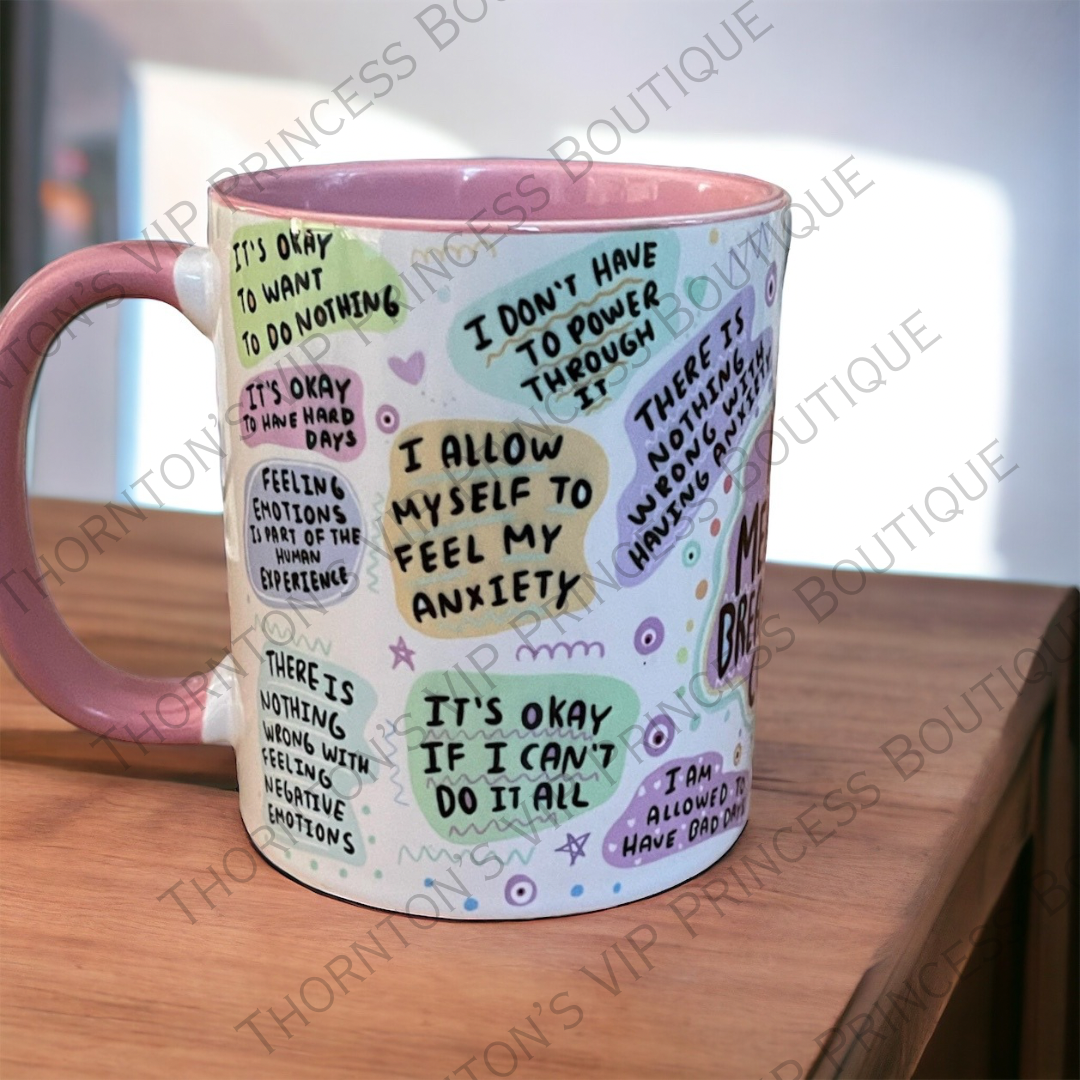 🔥MEGA HOT SELLING🔥 My Mental Breakdown Affirmations Mug