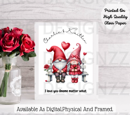 I Love You Gnome Matter What Personalised Valentine Print