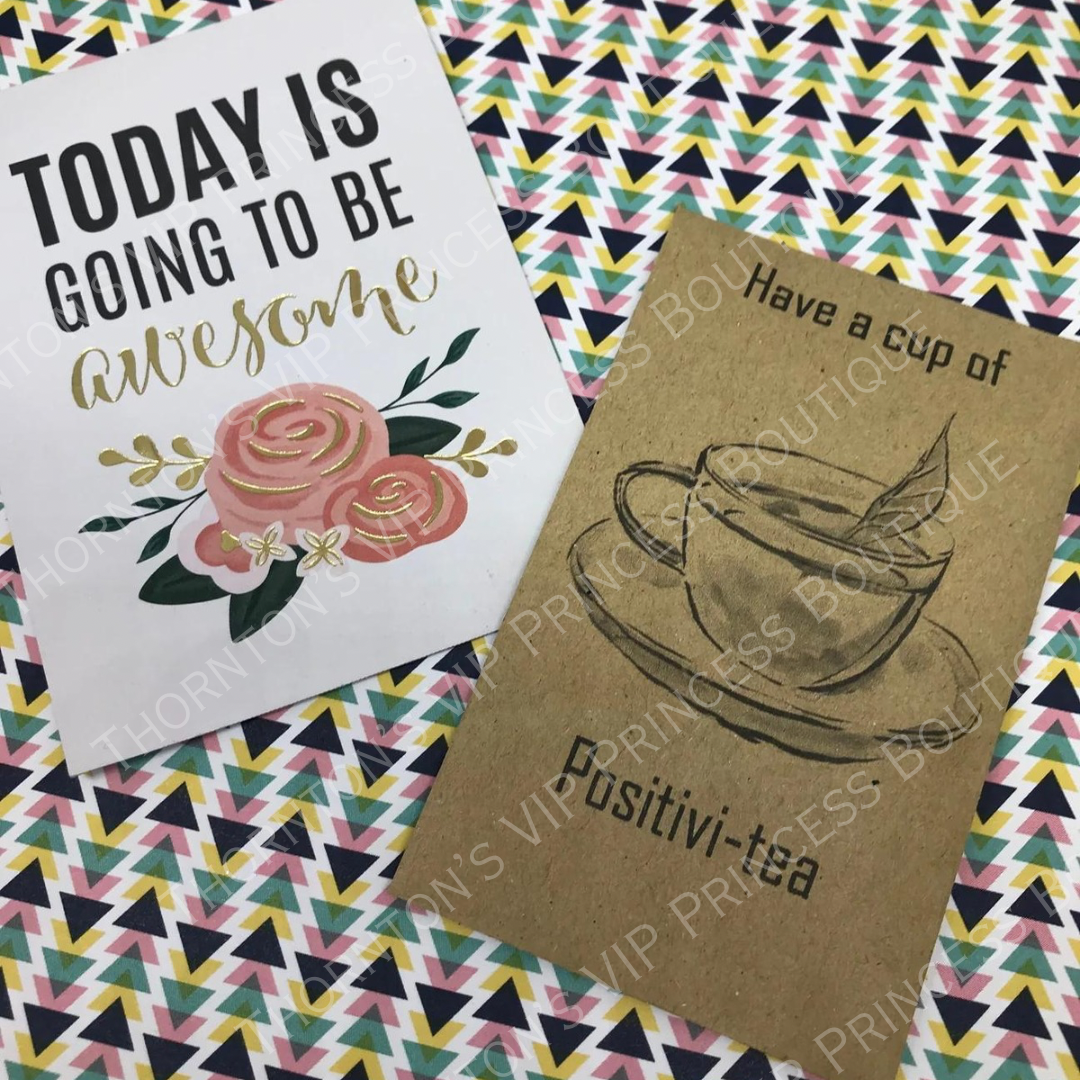 Have A Cup Of Positivi-TEA, Mini Kraft Envelope With Tea Bag