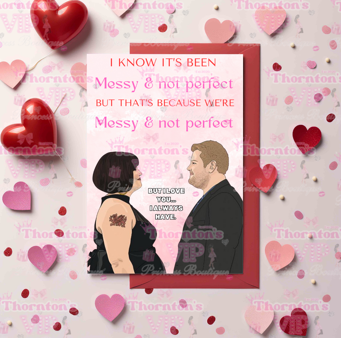 Messy And Not Perfect Gavin And Stacey Valentines Card