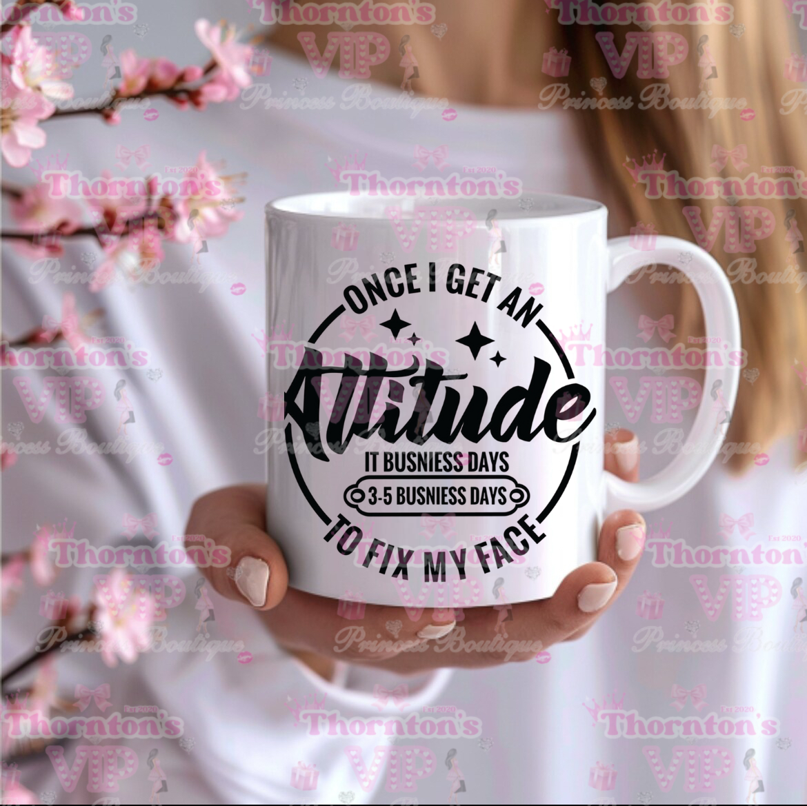 Business Days Attitude Mug