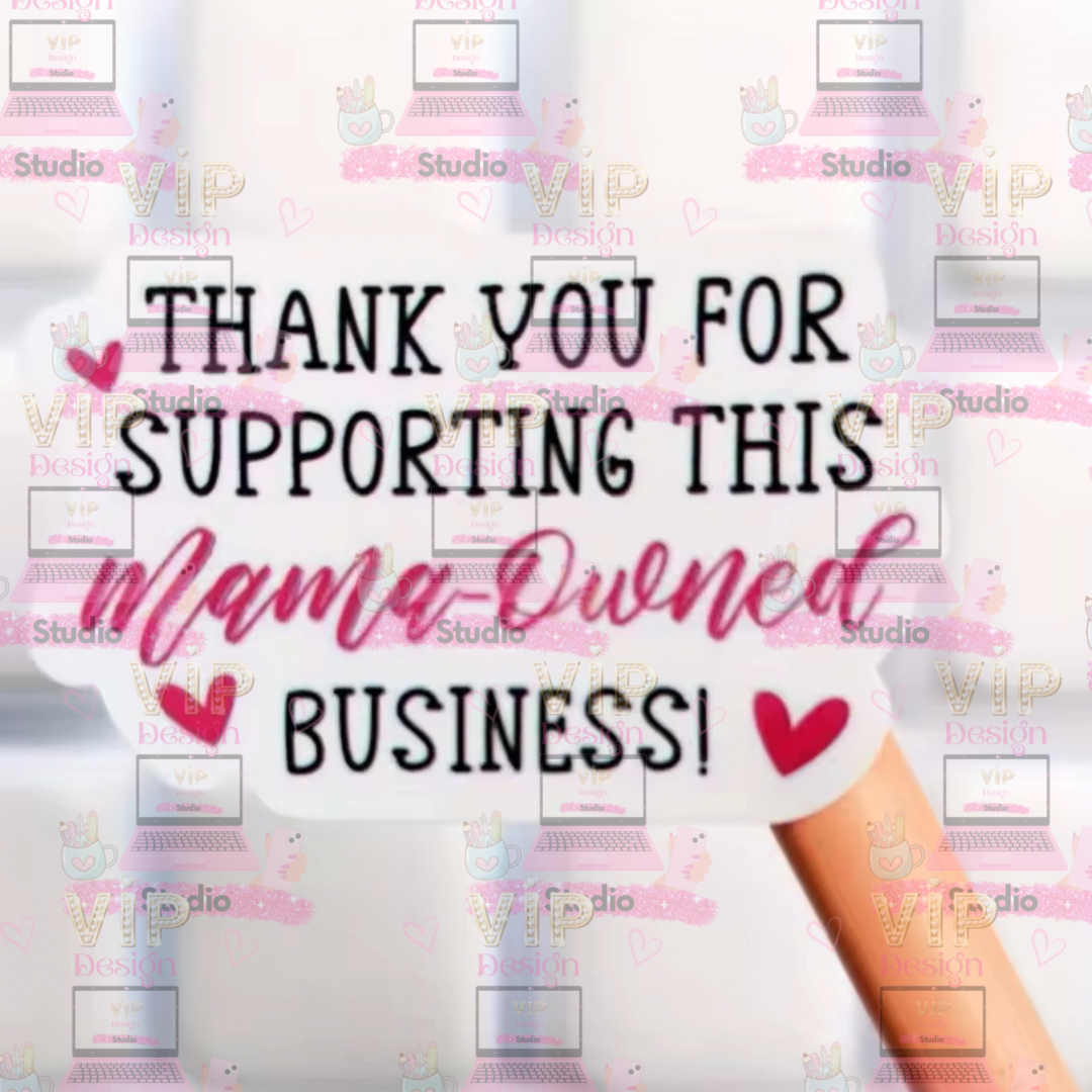 Mama-Owned Business Stickers - 120