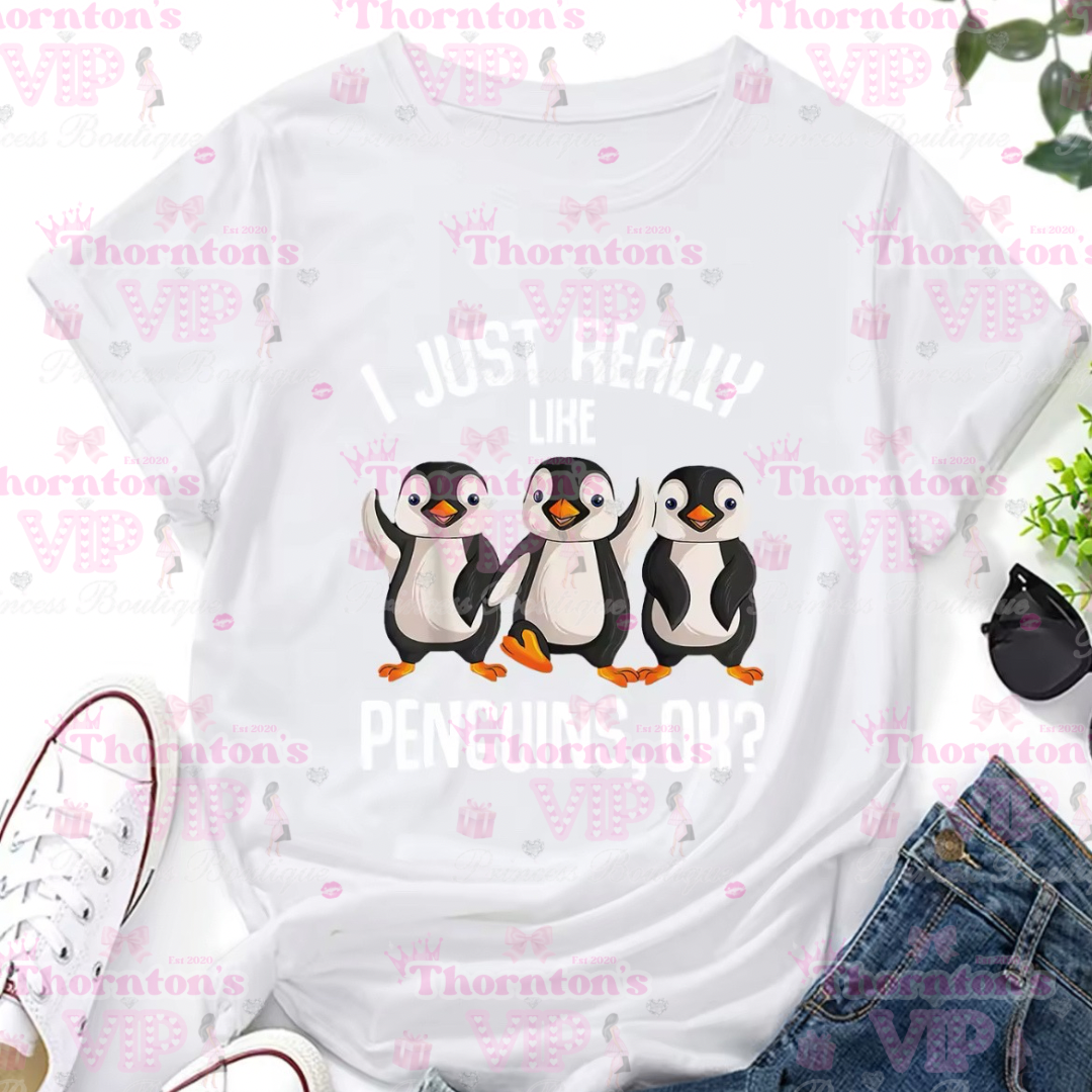 ‘I Just Really Like Penguins, Ok?!’ Slogan T-Shirt