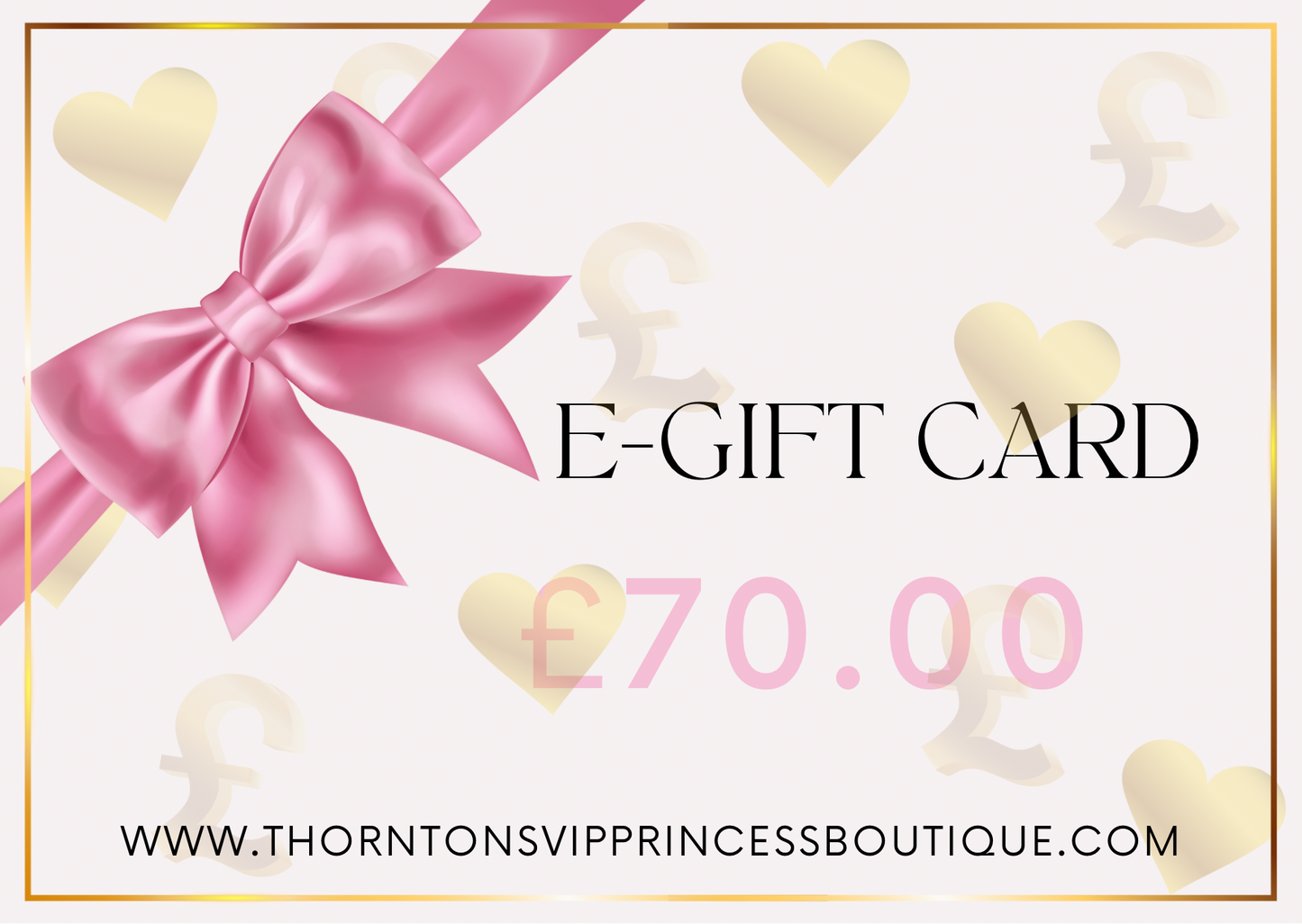 Thornton’s VIP Princess Boutique E-Gift Card