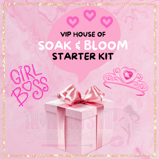 VIP House Of Soak And Bloom Starter Kit