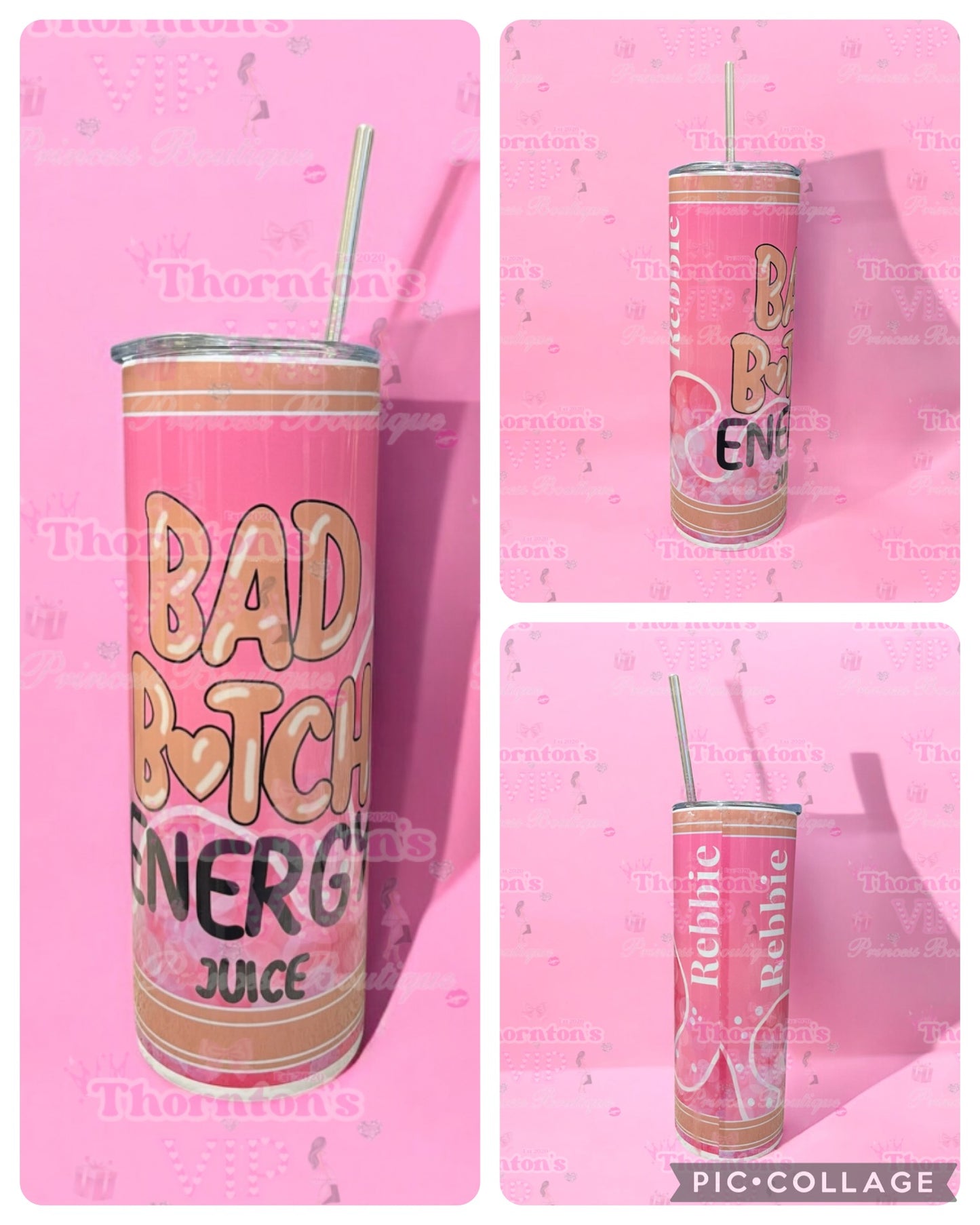 Bad B**ch Pink Energy Juice Tumbler