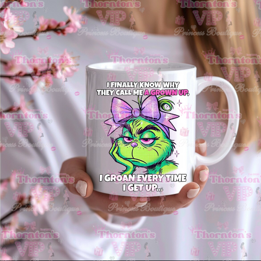 Sassy Groan-Up Mug