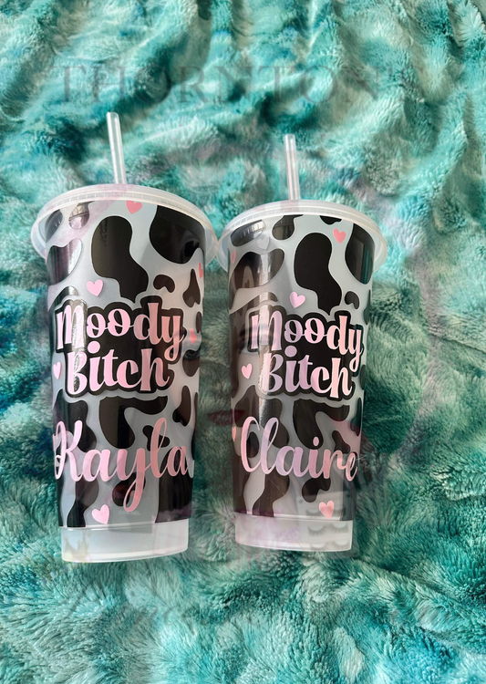 ‘Moody Bitch’ Cow Print Cold Cup