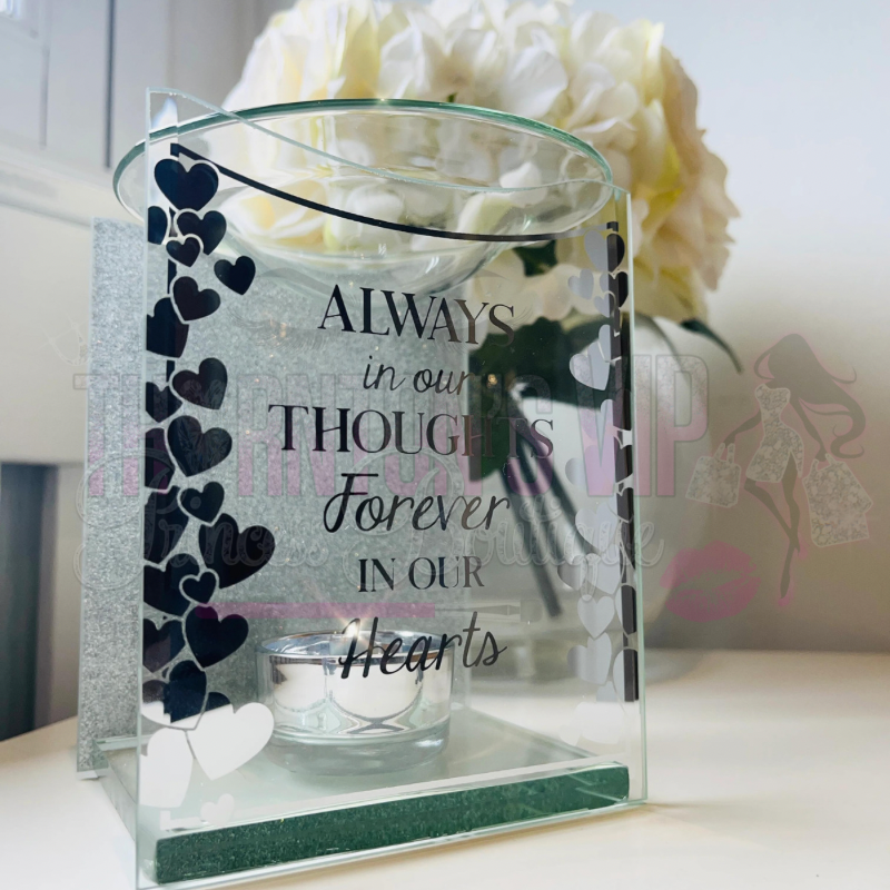 'Always In Our Thoughts, Forever In Our Hearts' Glitter Wax/Oil Burner