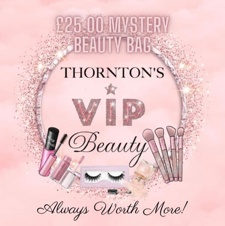 Thornton’s VIP Beauty £25 Mystery Bag