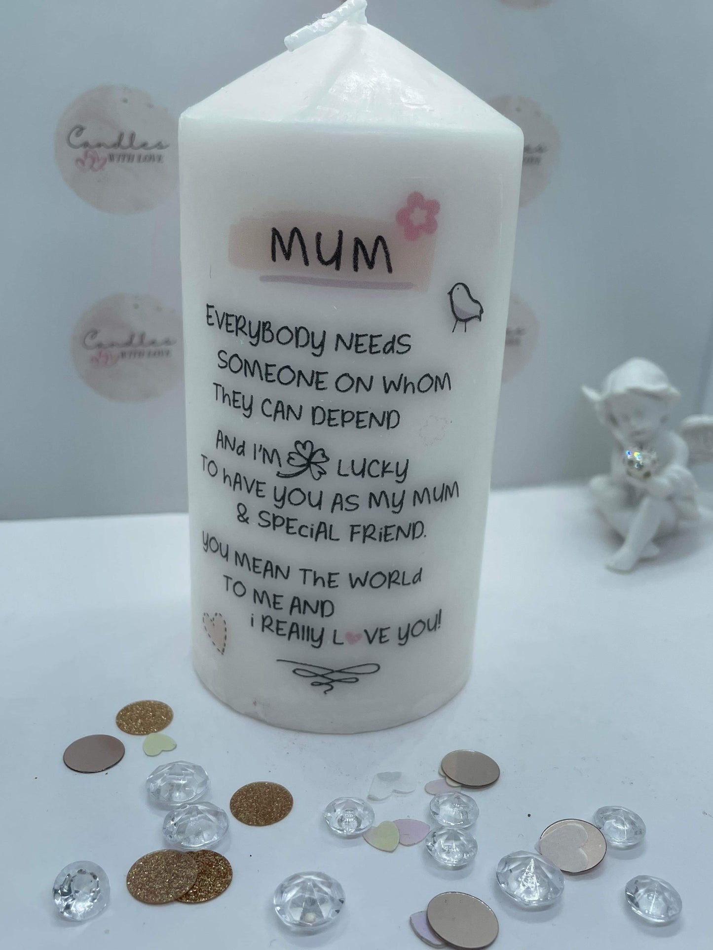 Mum Everybody Needs Someone Quote Candle