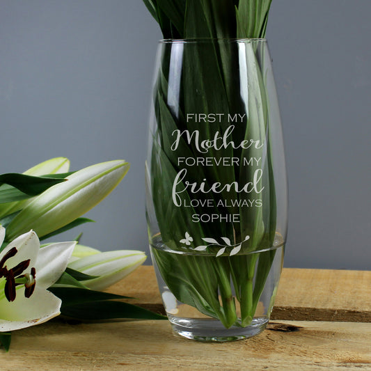 'First My Mother, Forever My Friend' Bullet Vase