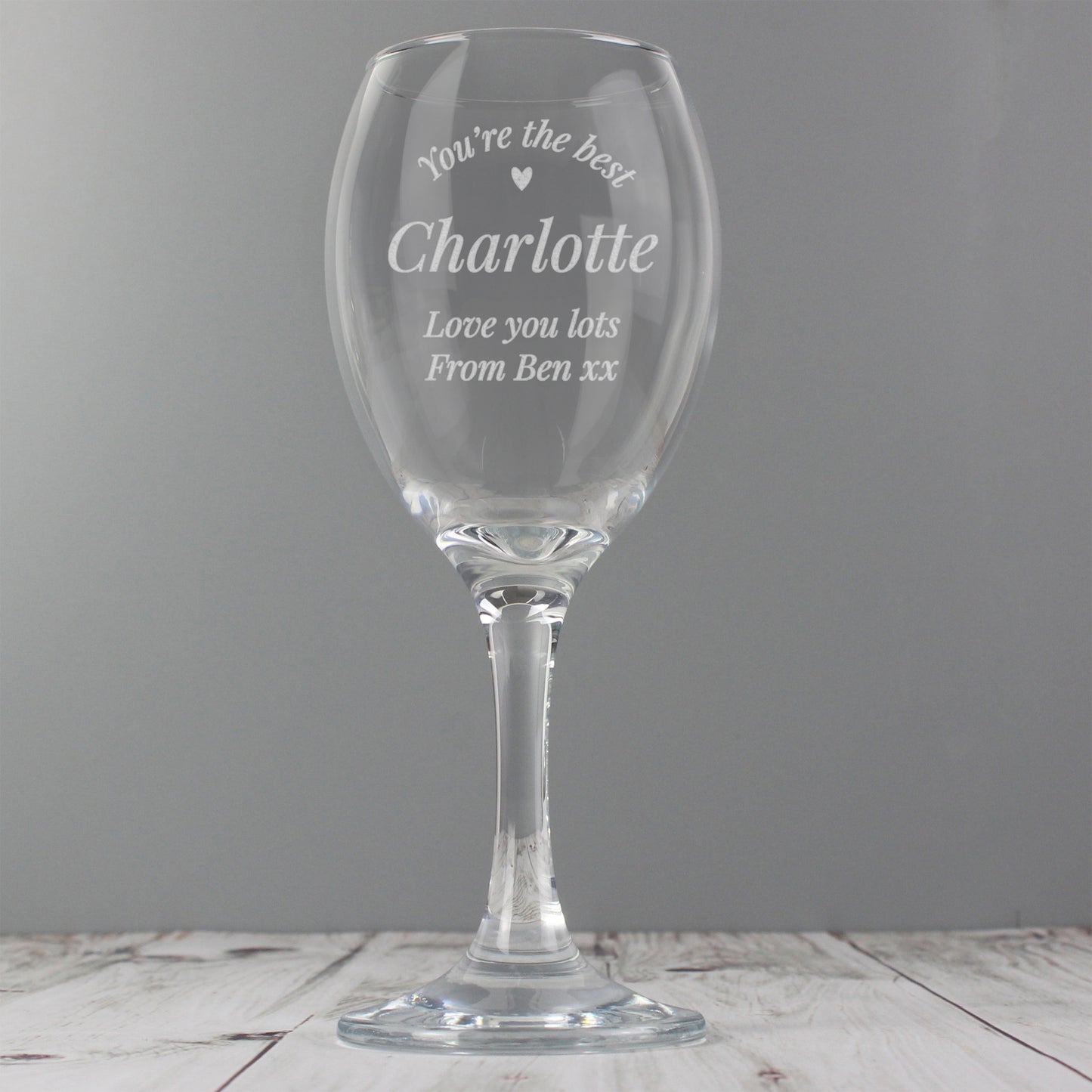 You Are The Best Wine Glass