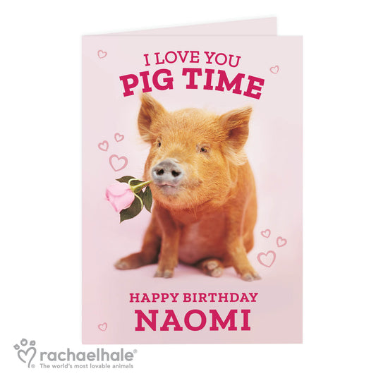 Personalised Rachael Hale 'I Love You Pig Time' Card